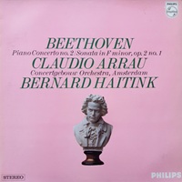 Philips : Arrau - Beethoven Sonata No. 1, Concerto No. 2